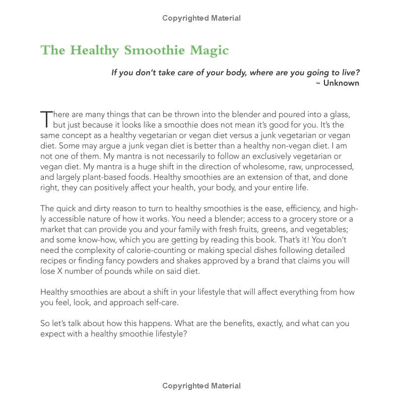 The Healthy Smoothie Bible: Lose Weight, Detoxify, Fight Disease, and Live Long (Spiral Bound)