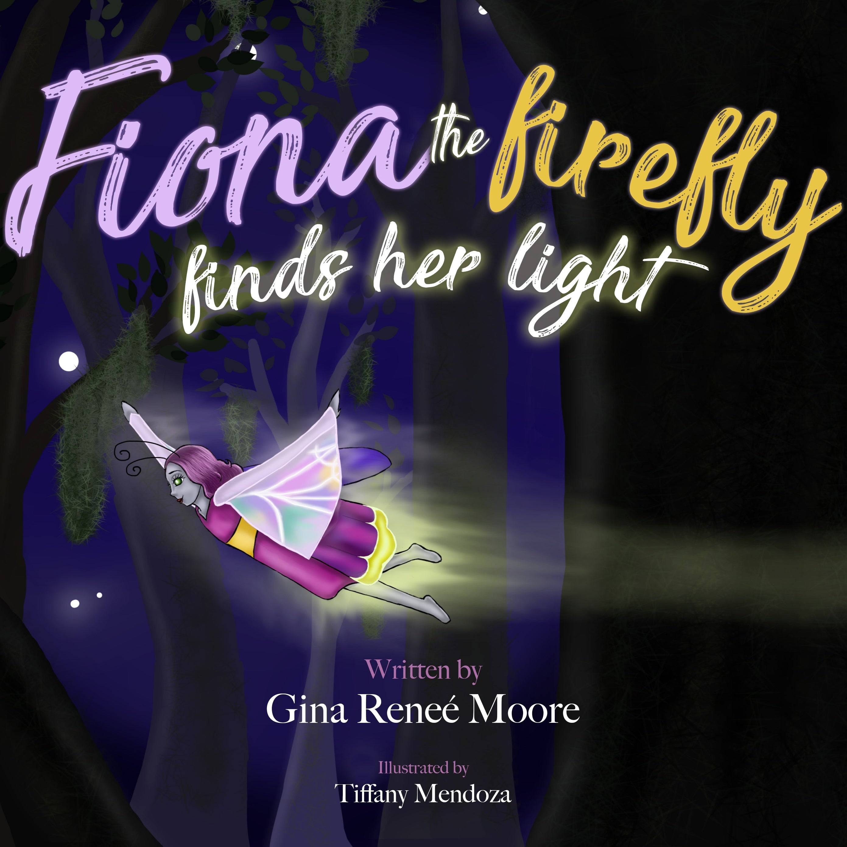 Fiona the Firefly Finds Her Light - Awakening to the Light